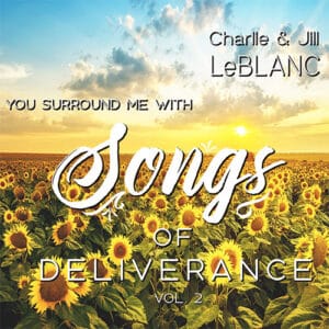 Songs Of Deliverance, Vol. 2 (Download Only)